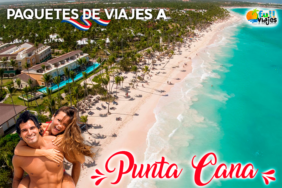 Paquetes de viajes a Punta Cana